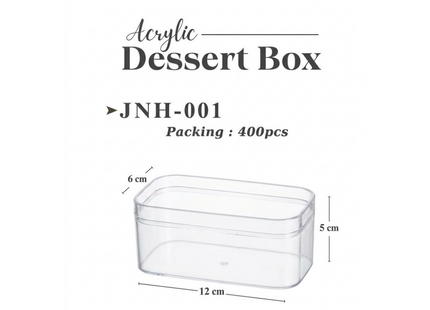 Acrylic Dessert Box JNH - 001